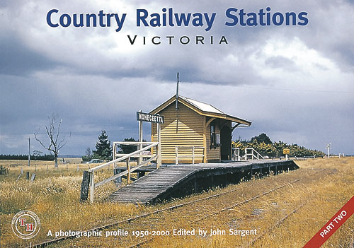 Country Railway Stations Victoria - Part 2