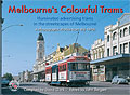 Melbourne's Colourful Trams